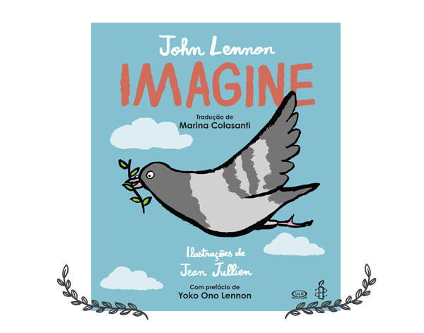 Imagine | livro infanto juvenil, por John Lennon e Jean Jullien