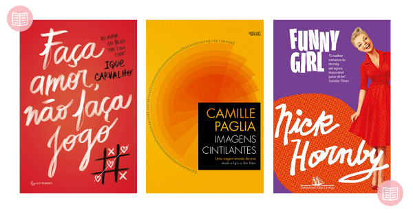 Os tres ultimos livros: Faca Amor, Nao Faca Jogo + Imagens Cintilantes + Funny Girl