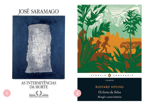 Mini-resenhas dos livros: As Intermitencias da Morte e Os Livros da Selva | Nao Me Mande Flores