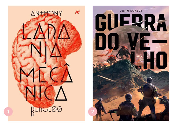 Mini-resenhas dos livros: Laranja Mecanica e Guerra do Velho | Nao Me Mande Flores