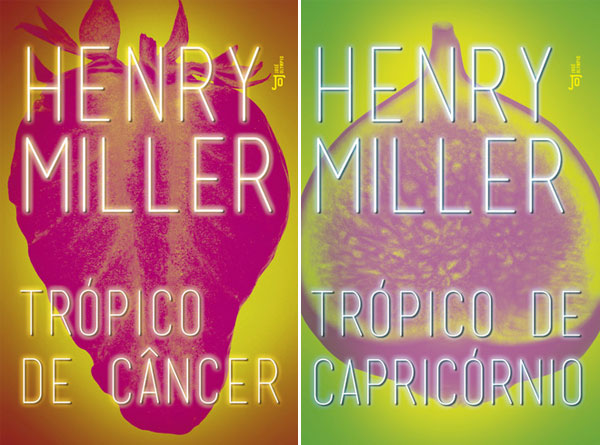 Tropico de Cancer e Tropico de Capricornio | Henry Miller