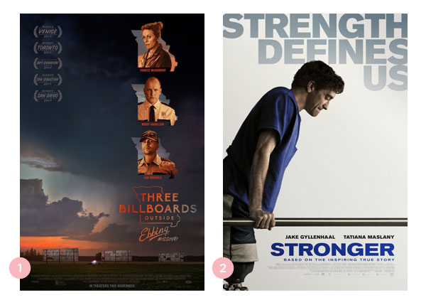 Mini-resenhas dos filmes: Tres Anuncios Para um Crime e O Que Te Faz Mais Forte | Nao Me Mande Flores