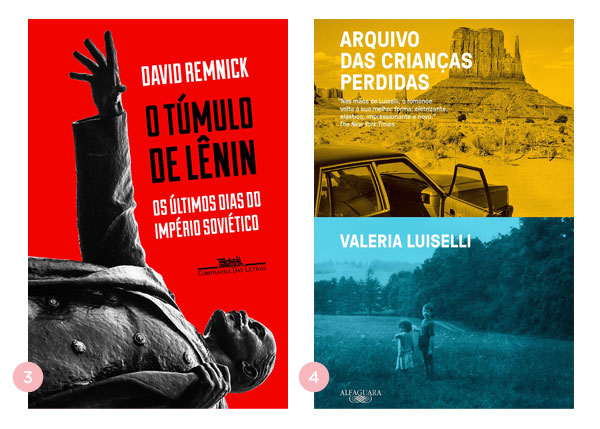 Mini-resenhas dos livros: O Tumulo de Lenin e Arquivo das Criancas Perdidas | Nao Me Mande Flores