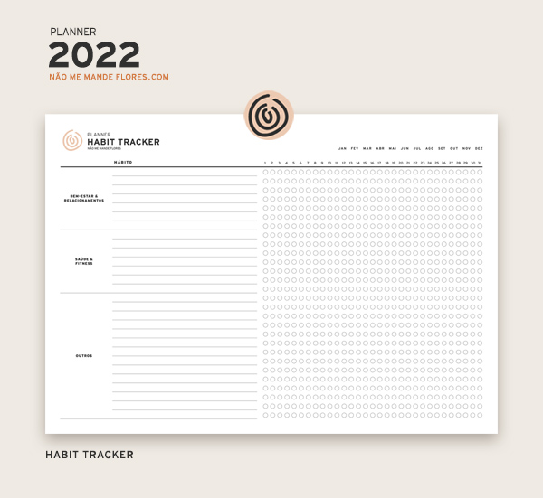 Planner 2022 Habit Tracker | Não Me Mande Flores FREEBIE/PRINTABLE
