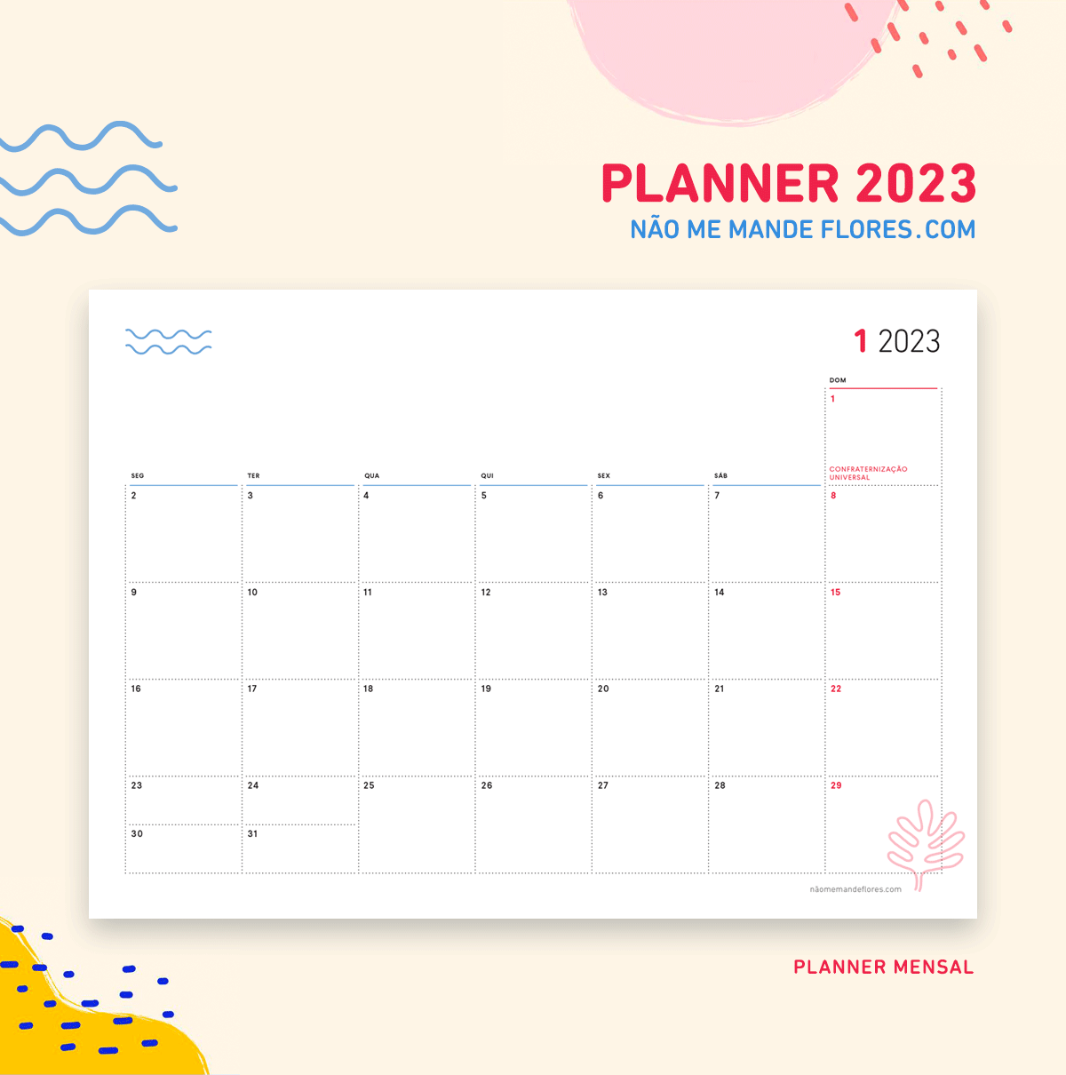 Planner 2023 – Mensal, Semanal, Diário e mais |